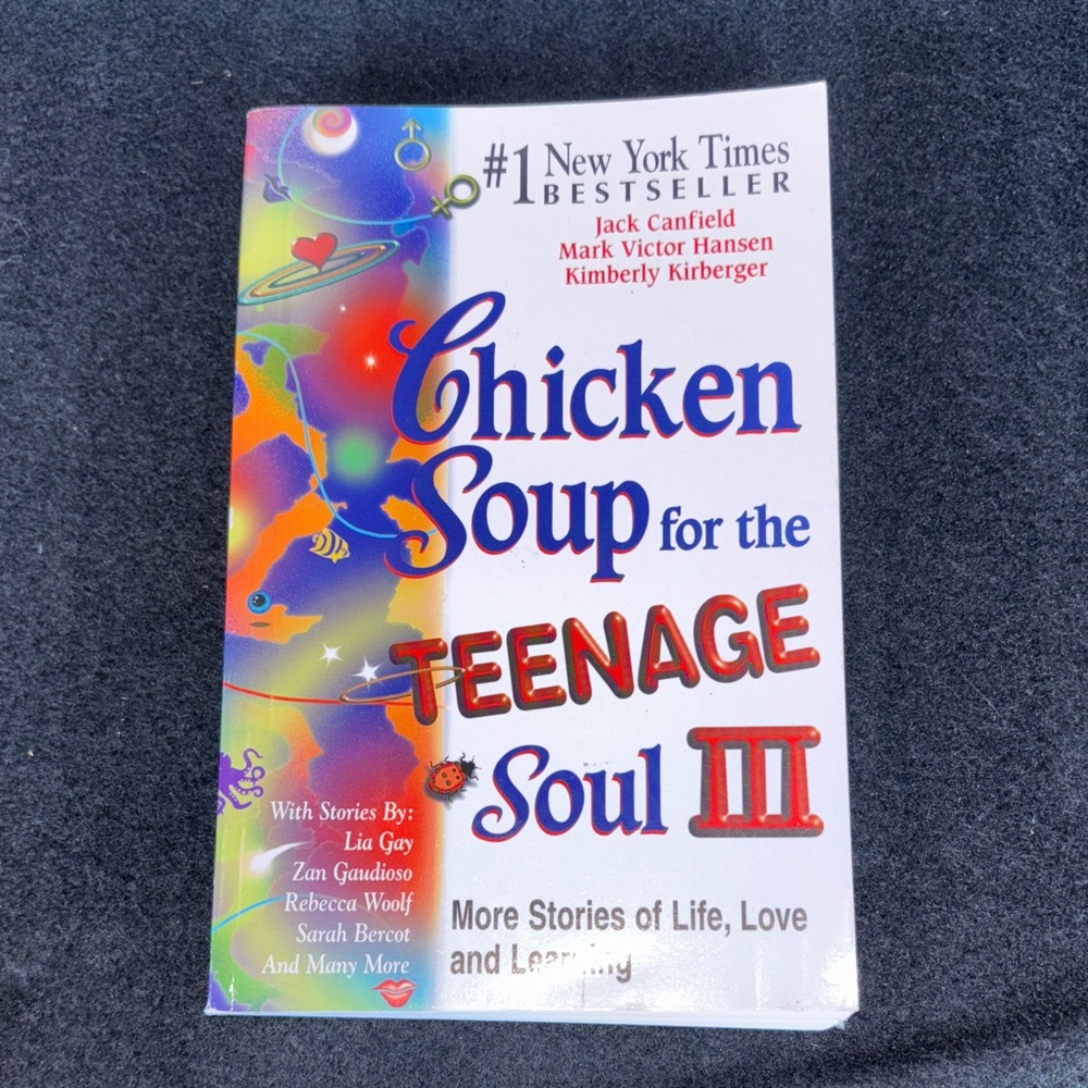 Chicken Soup for the Teenage Soul III Book